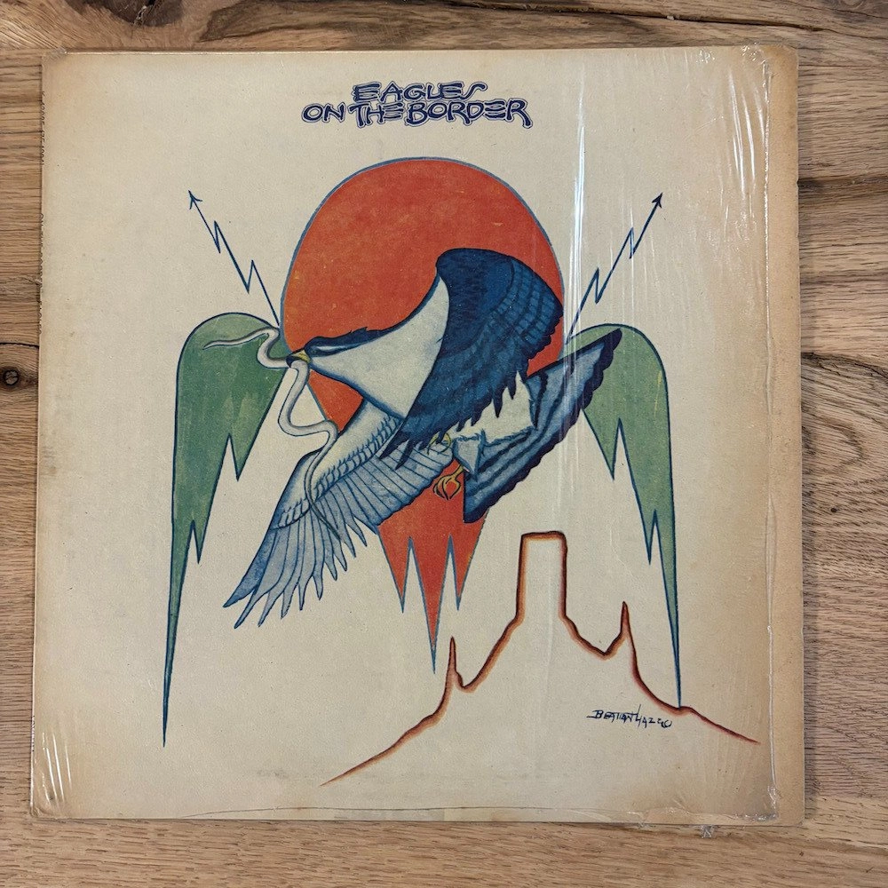 Eagles - “On the Border” (1974)